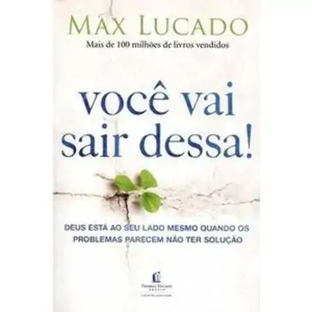Você Vai Sair Dessa Deus Está Ao Seu Lado Mesmo Quando Os Problemas Parecem Não Ter Solução Max Luca