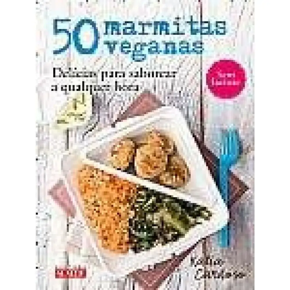 Lv 50 Marmitas Veganas Editora Alaude