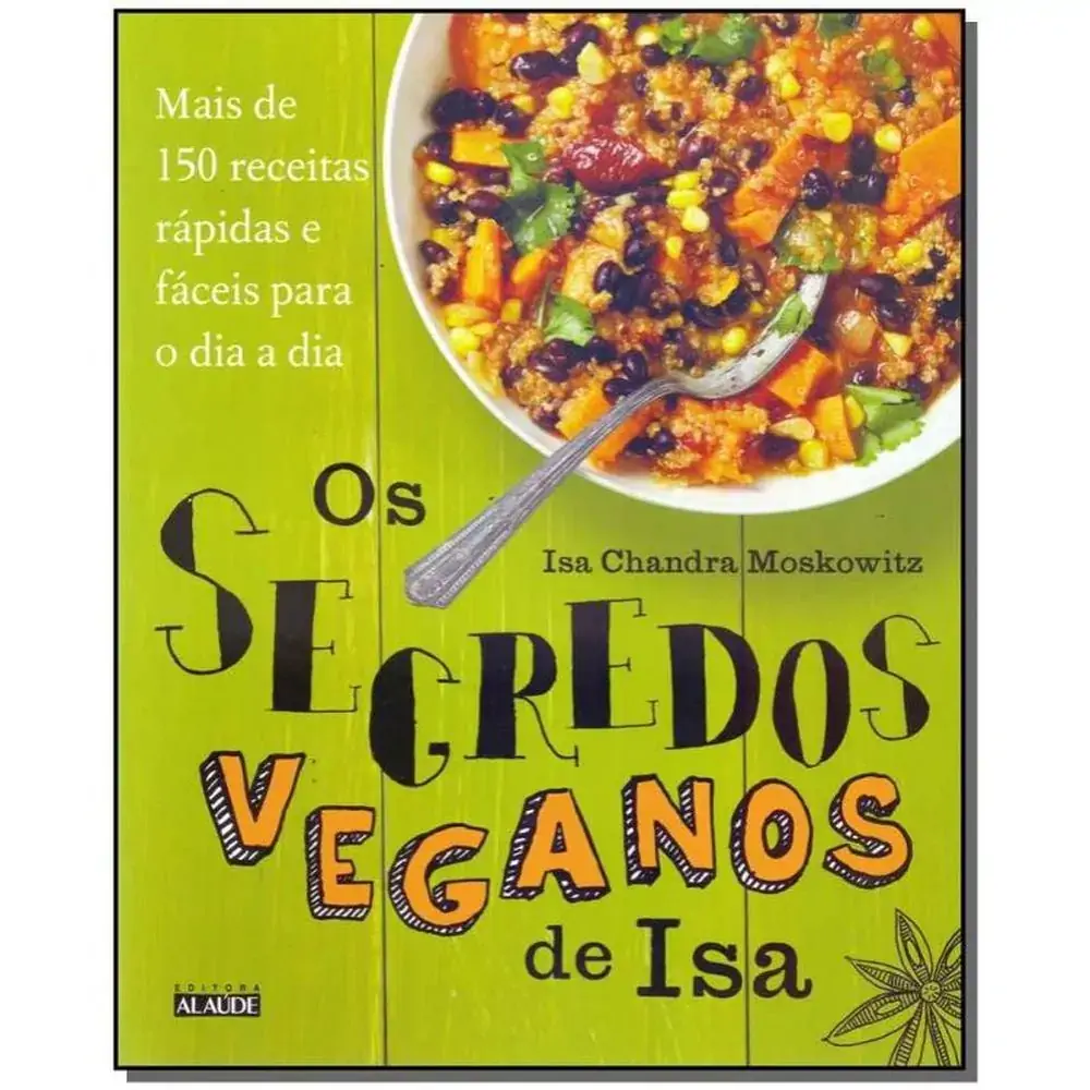 Lv Os Segredos Veganos Editora Alaude