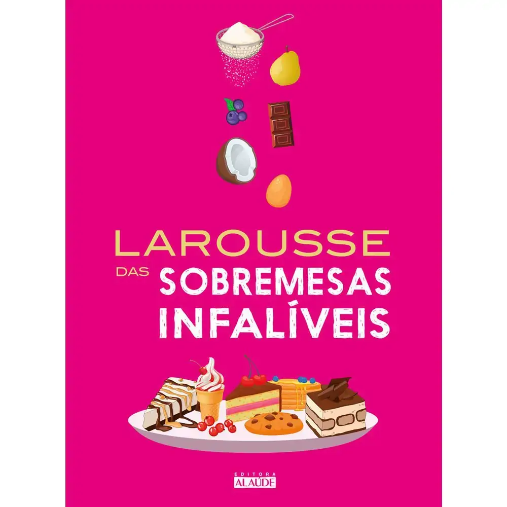 Lv Larousse Das Sobr Infaliveis Un