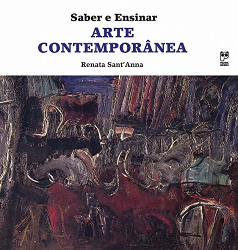 Saber E Ensinar Arte Contemporânea Em Portuguese Do Brasil