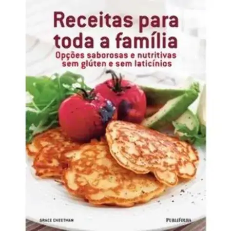 Receitas Para Toda A Família Grace Cheetham