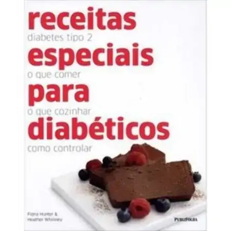 Receitas Especiais Para Diabéticos Fiona Hunter 857914325x