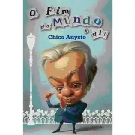 O Fim Do Mundo é Ali Chico Anysio