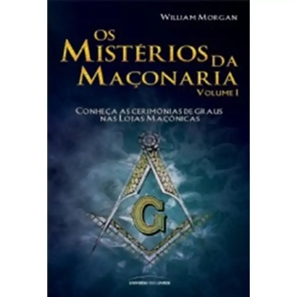 Os Misterios Da Maçonaria