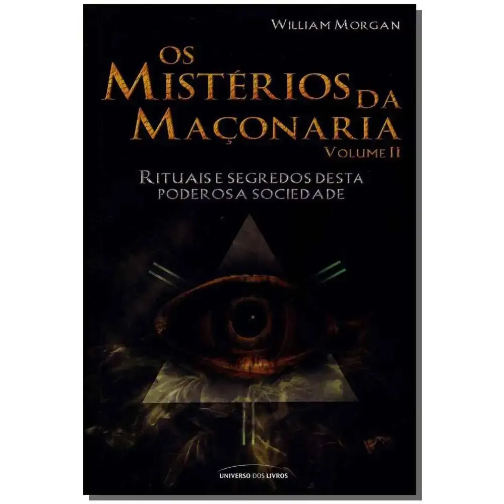 Os Misterios Da Maçonaria