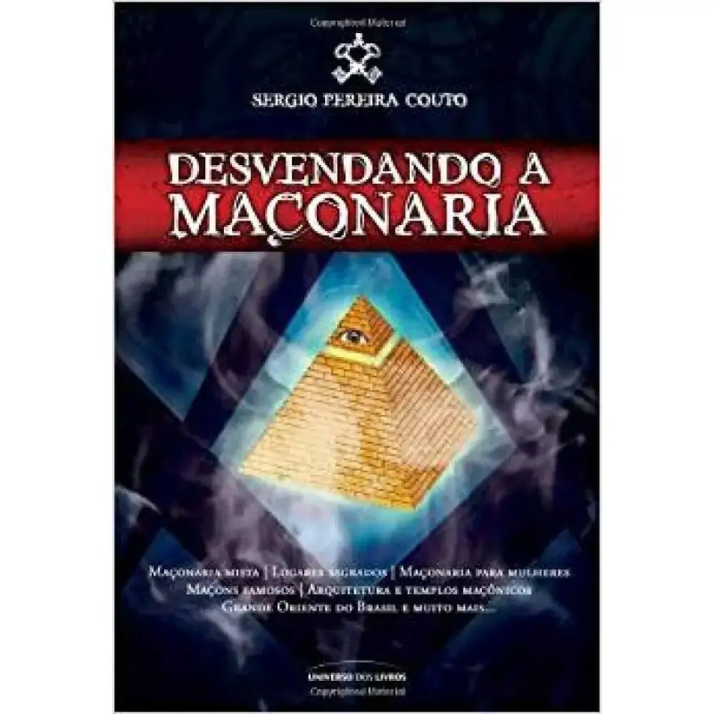Desvendando A Maconaria Un