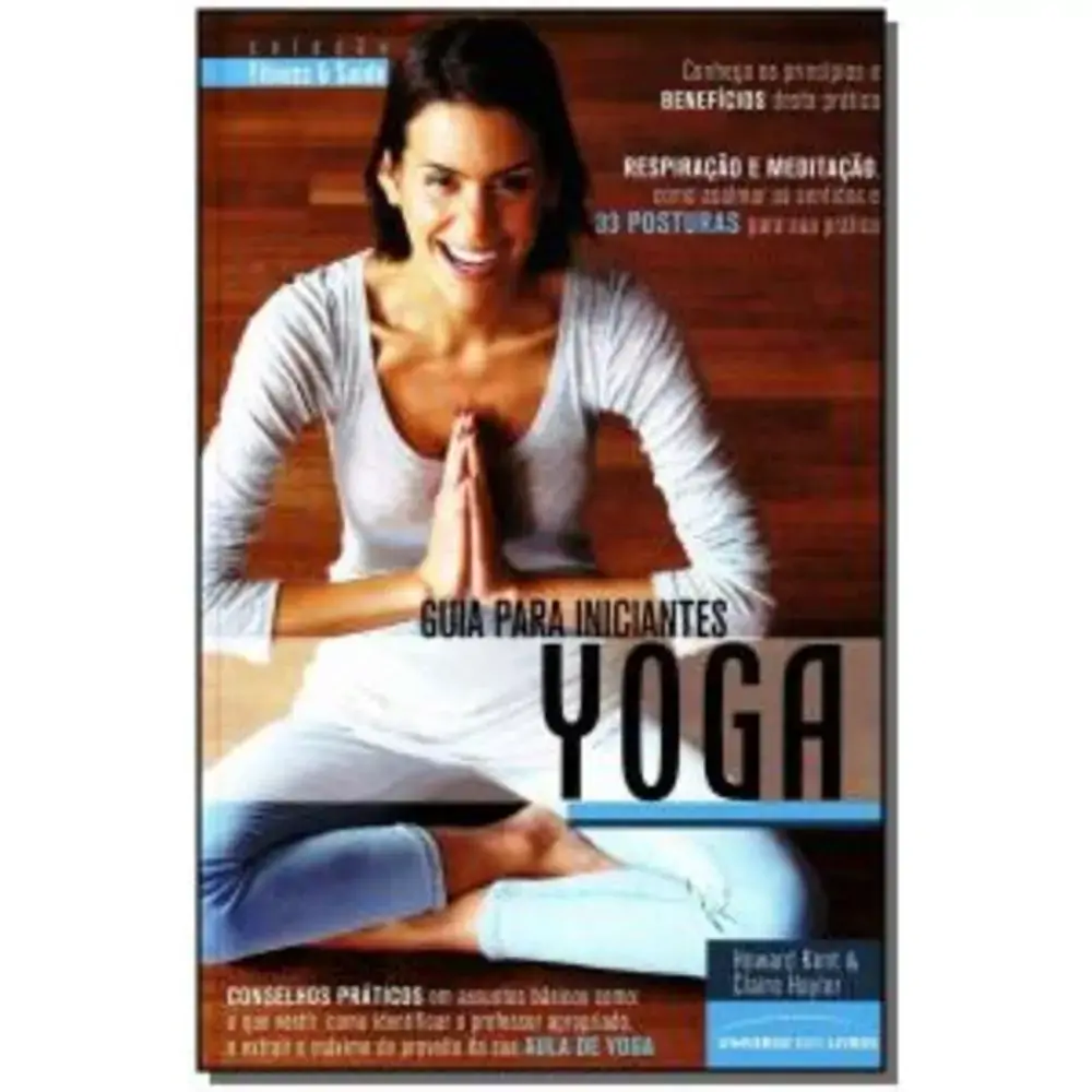 Livro Yoga Guia Para Iniciantes