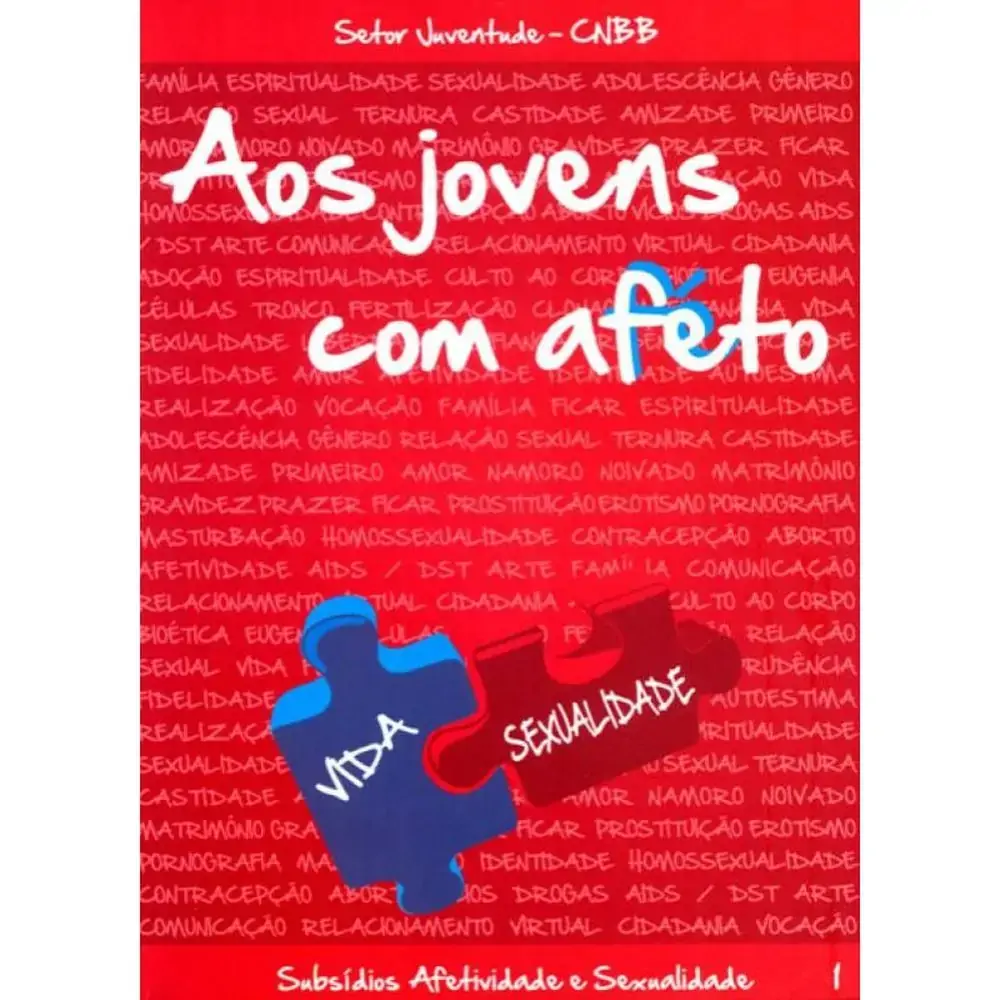 Aos Jovens Com Afeto Vol 1 Vida E Sexualidade