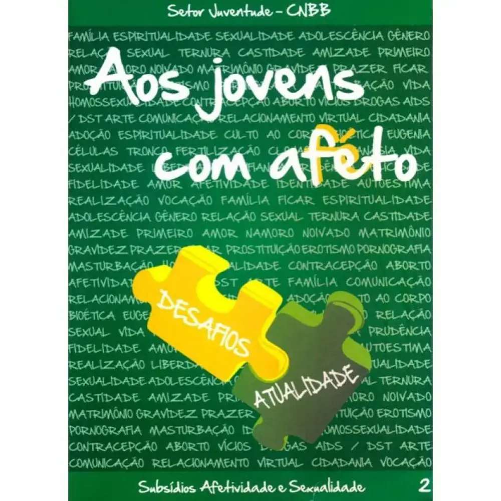 Aos Jovens Com Afeto Vol.2