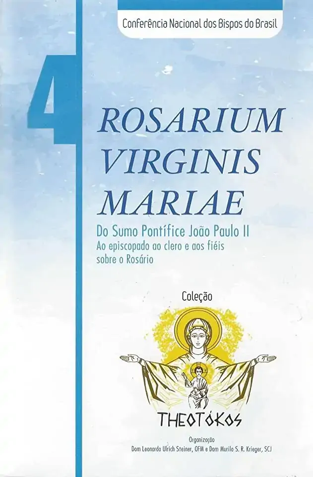 Colecao Theotokos Vol 4 Rosarium Virginis Mariae