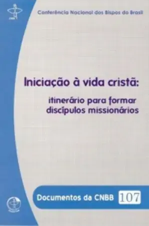 Iniciacao A Vida Crista 120g Edições Cnbb