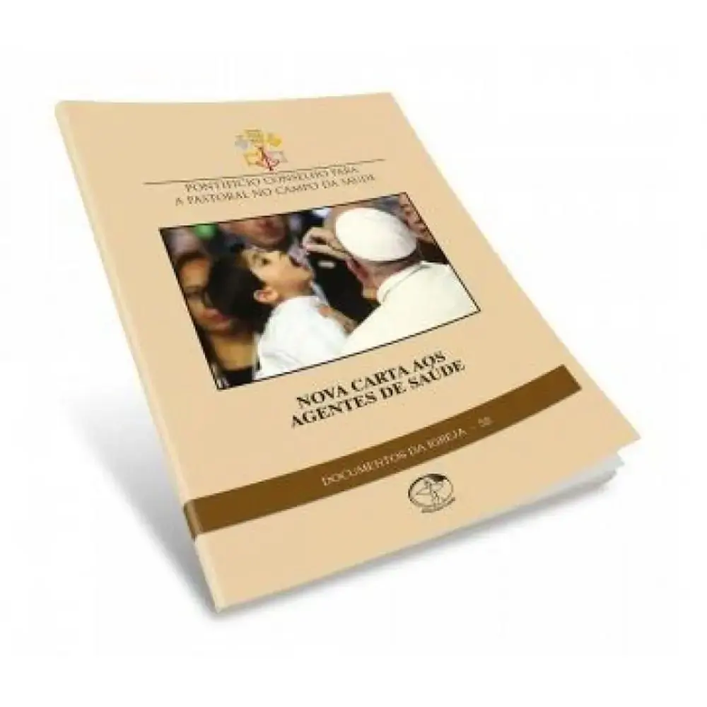 Novas Cartas Aos Agentes De Saude Documentos Da Igreja 52