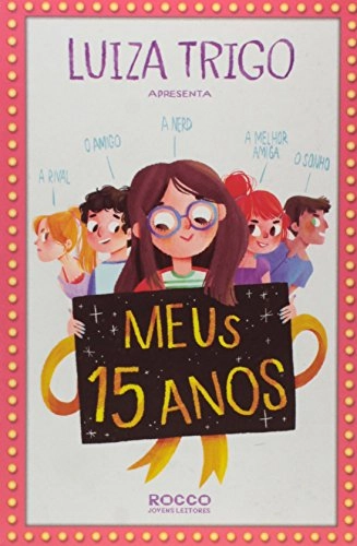 Livro Meus 15 Anos Luiza Trigo