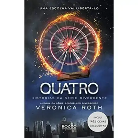 Quatro. Histórias Da Série Divergente Veronica Roth