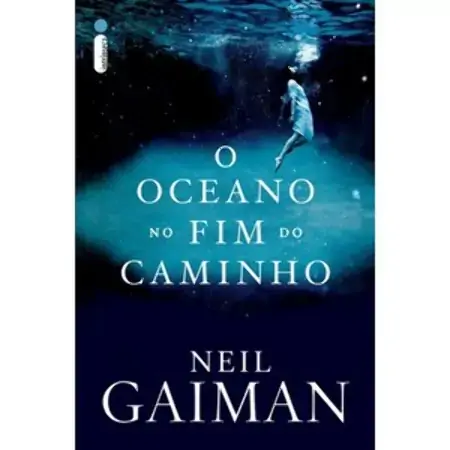 O Oceano No Fim Do Caminho Neil Gaiman