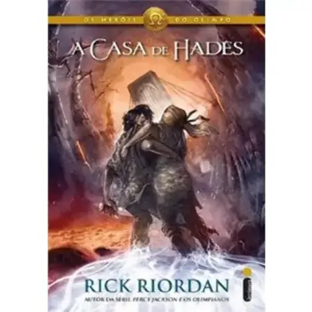 A Casa De Hades Os Heróis Do Olimpo 4 Ed. 2013 Rick Riordan