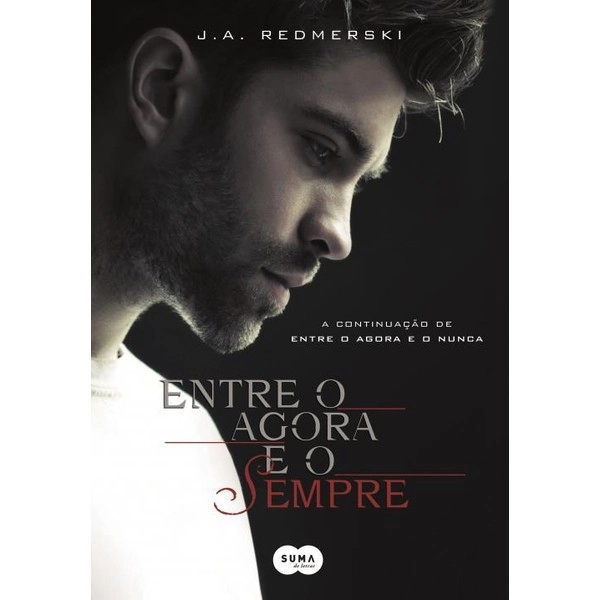 Entre Agora E O Sempre J.a. Redmerski