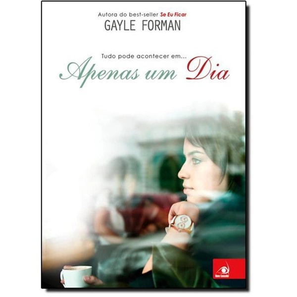 Apenas Um Dia Gayle Forman