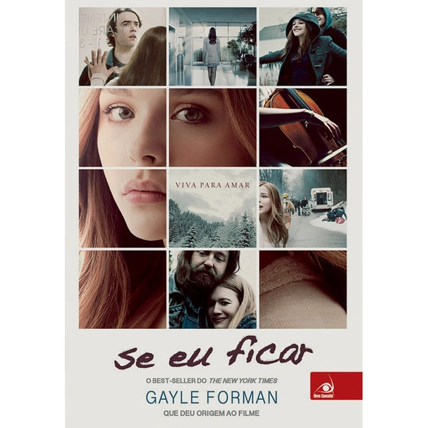 Se Eu Ficar E Se Você Tivesse Que Escolher? Gayle Forman