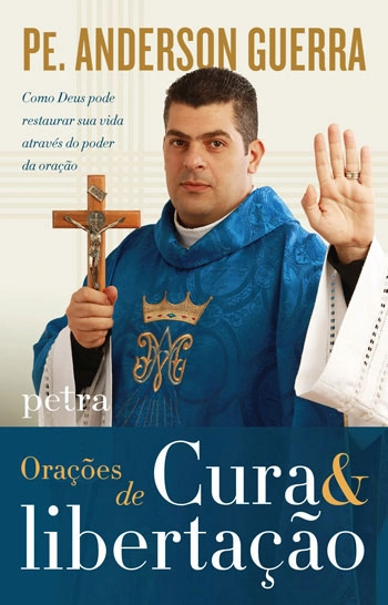 Livro Oracoes De Cura E Libertacao 190g Editora Petra