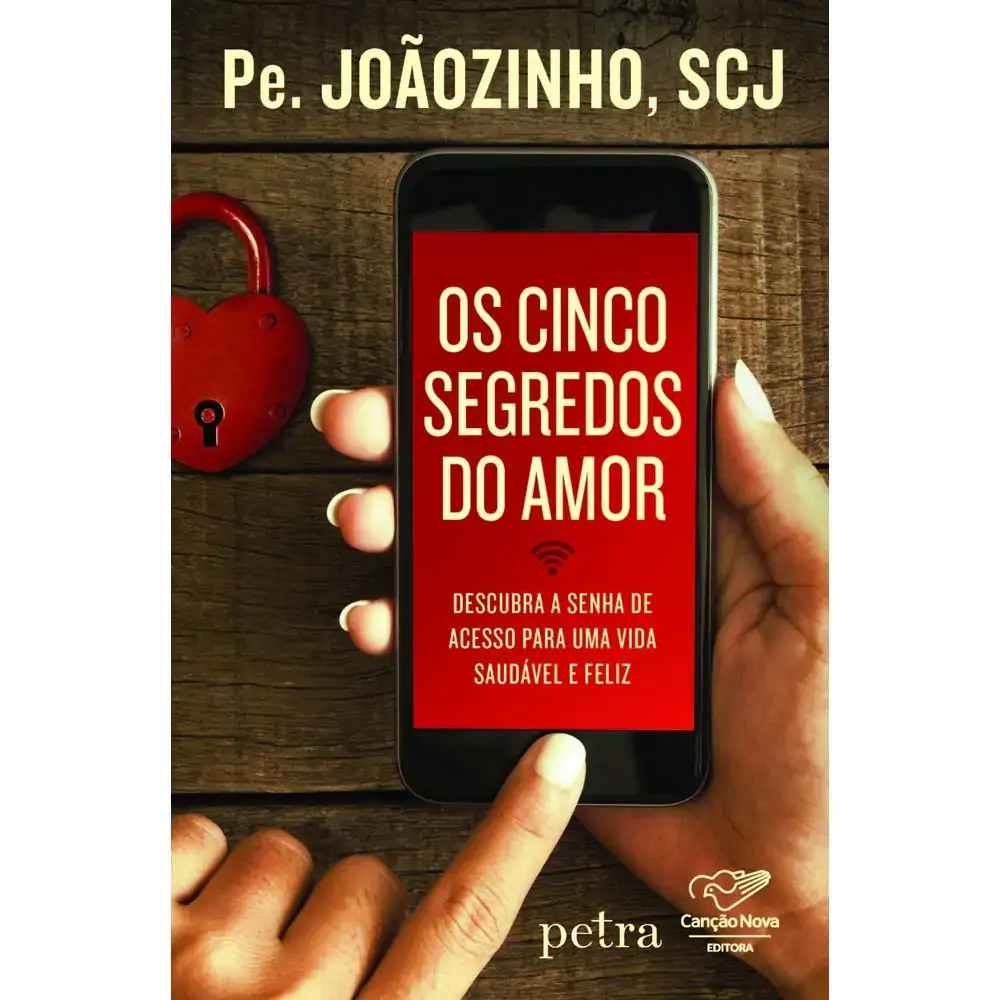 Cinco Segredos Do Amor Os