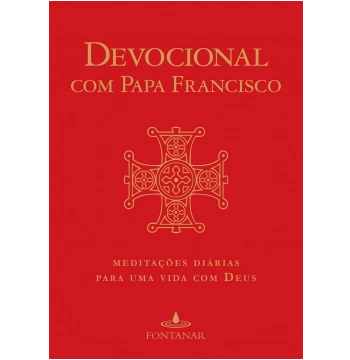 Devocional Com O Papa Francisco Editora Fontanar