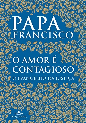 Amor E Contagioso 300g Editora Fontanar