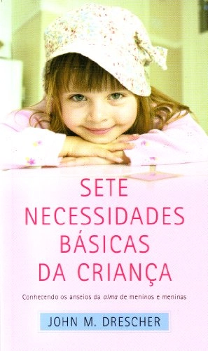 Sete Necessidades Básicas Da Criança