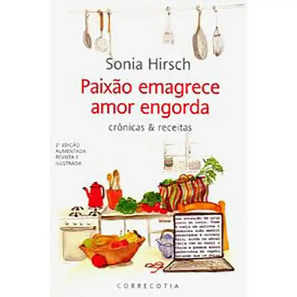 Paixão Emagrece Amor Engorda Livro
