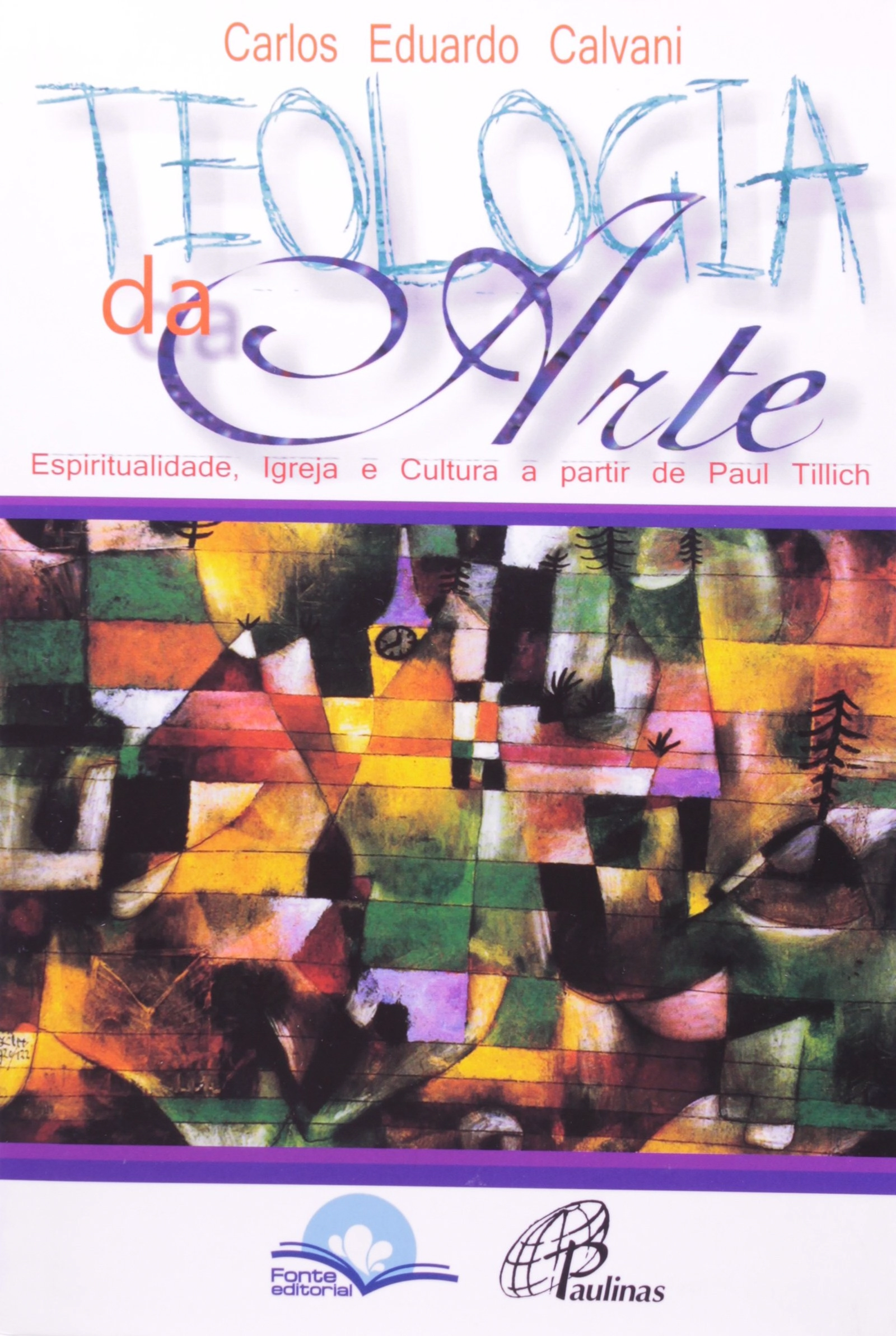 Teologia Da Arte 540g Editora Paulinas