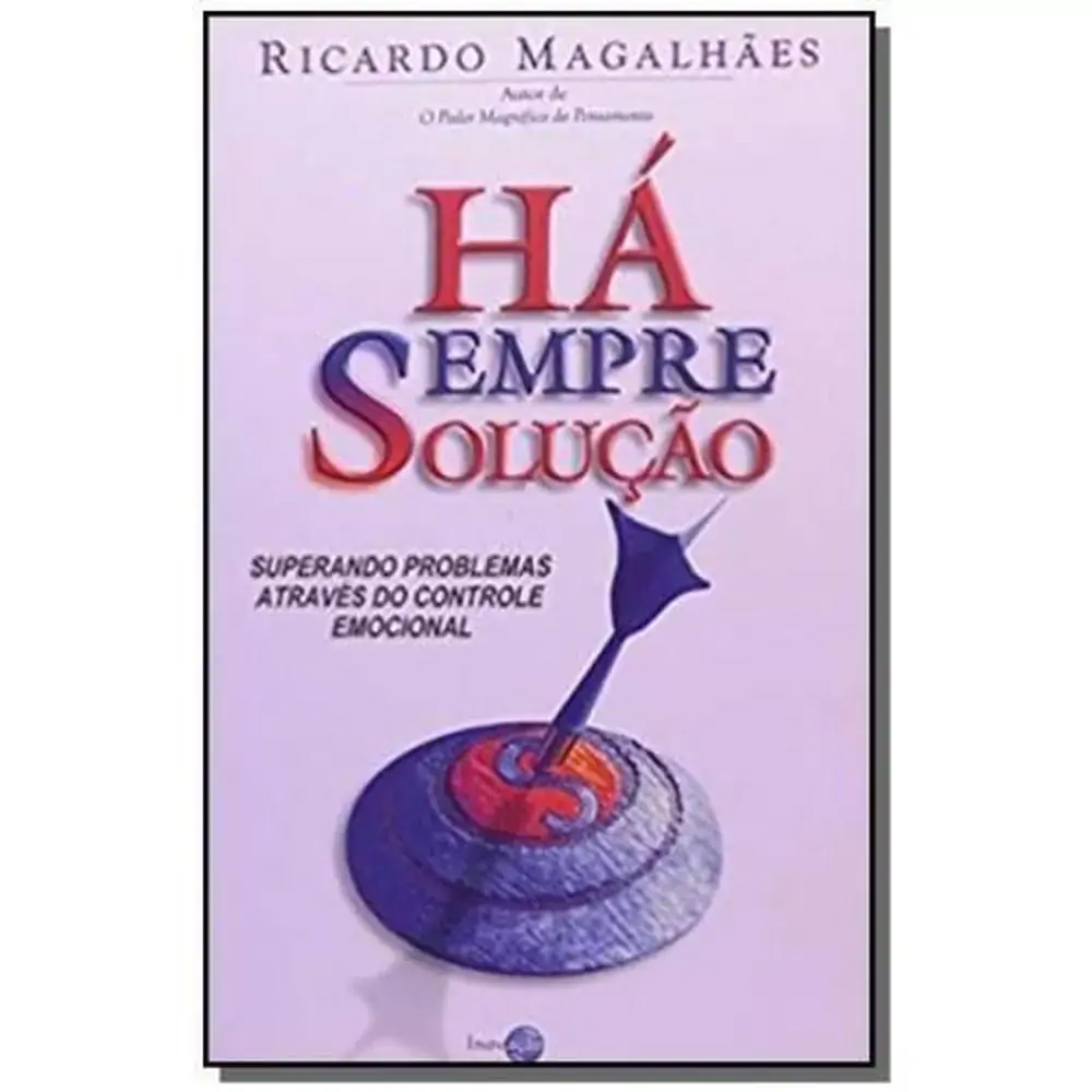 Livro Ha Sempre Uma Soluçao Un