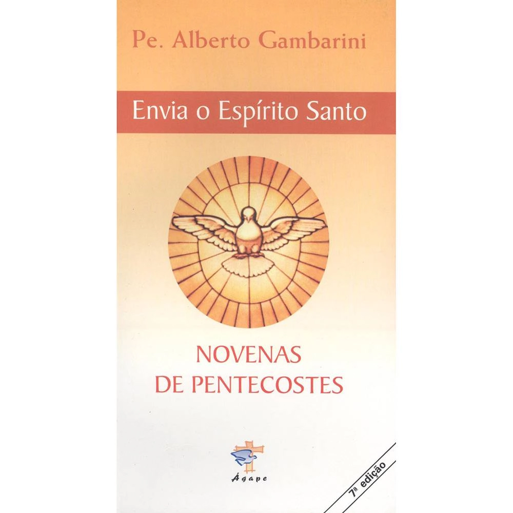 Envia O Espirito Santo Novenas De Pentecostes 200g Editora ágape