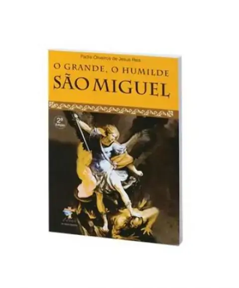 Grande O Humilde Sao Miguel Editora ágape