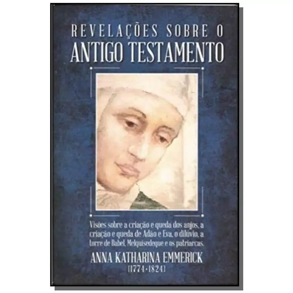 Revelacoes Sobre O Antigo Testamento