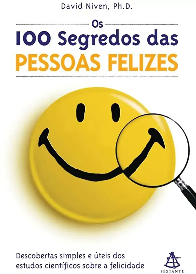 Os 100 Segredos Das Pessoas Felizes David Niven