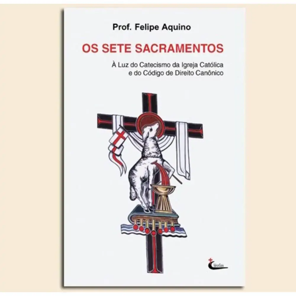 Sete Sacramentos Os