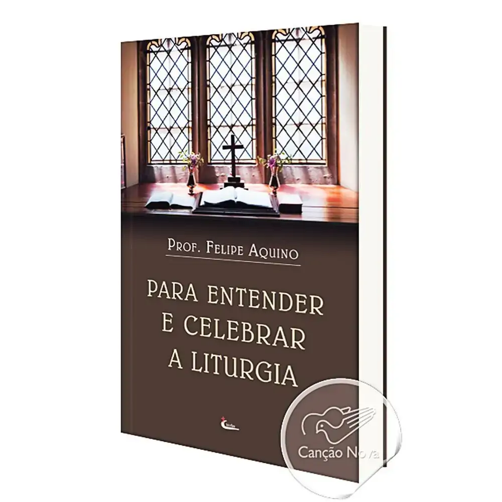 Para Entender E Celebrar A Liturgia