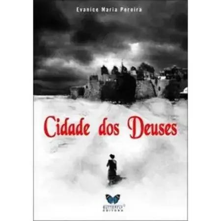 Cidade Dos Deuses Evanice Maria Pereira