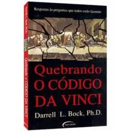 Quebrando O Código Da Vinci Darrell L. Bock