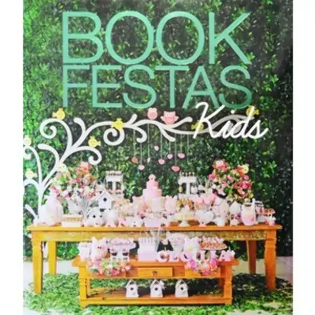 Book Festas Kids Vol. 2 Elio Gomes Sá, Mario Sergio Garcia Pires 858939025x