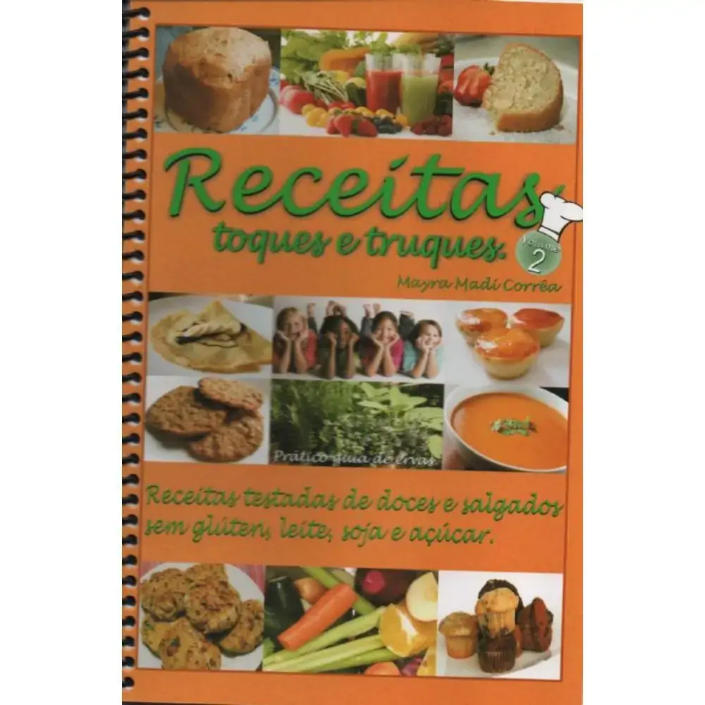 Livro E Receitas Toques E Truques Vol. Ii Mayra Correa Nutrição Sem Fronteiras