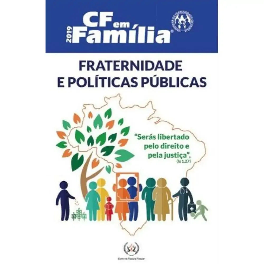 Cf Em Familia 2019 Fraternidade E Politicas Publicas