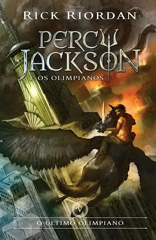 O último Olimpiano Percy Jackson Os Olimpianos Livro Cinco Rick Riordan