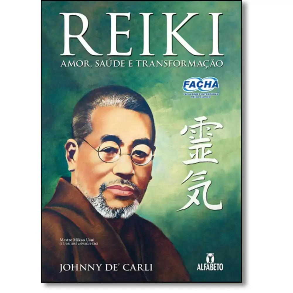 Reiki Amor Saude E Transformacao Coma Livros