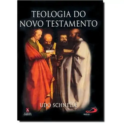 Teologia Do Novo Testamento