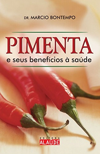 Pimenta E Seus Benefícios A Saúde Em Portuguese Do Brasil