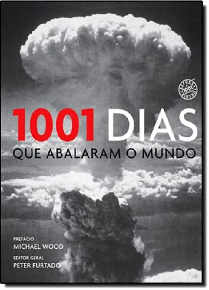 Mil E Um Dias Abalaram Mundo Un