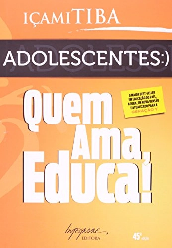 Adolescentes. Quem Ama, Educa Em Portuguese Do Brasil