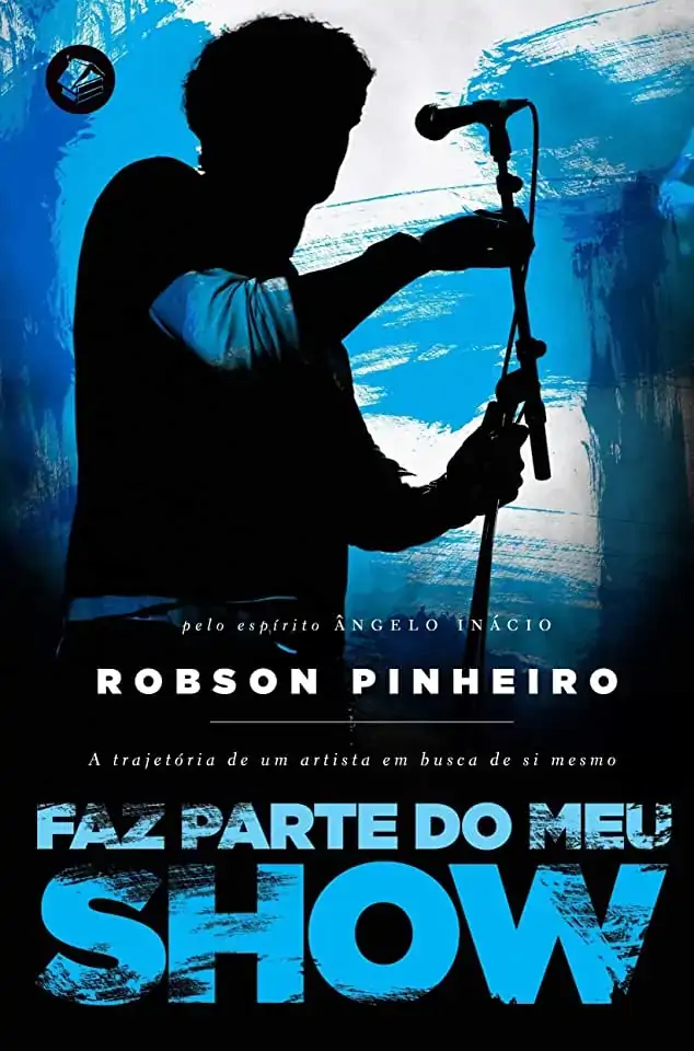 Faz Parte Do Meu Show Pinheiro, Robson